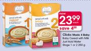 Clicks Made 4 Baby Baby Cerel With Milk Just Add Water Stage 1 Or 2-250g Each