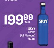 Skyy Vodka (All Flavours)-750ml Each