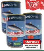 Blue Crane Pilchards In Tomato Sauce-For 3 x 400g