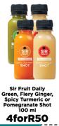 Sir Fruit Daily Green, Flery Ginger, Spicy Turmeric Or Pomegranate Shot-For 4 x 100ml