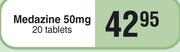 Medazine 50mg-20 Tablets