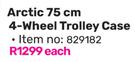 Travelwiz Arctic 75cm 4-Wheel Trolley Case 829182-Each