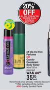 eX'cla-ma'tion Perfume Or Gravity Deodorant Body Spray Assorted-90ml/120ml Each