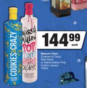 Nature's Own Cookies & Crazy, Red Velvet Or Marshmallow Pop Cream Liqueur-750ml Each
