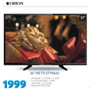 Orion 32" HD TV STY0632