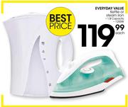 Everyday Value Kettle Or Steam Iron-Each