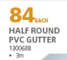 Half Round PVC Gutter 3m-Each