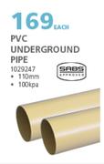 PVC Underground Pipe 100Kpa-110mm Each