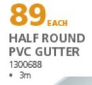 Half Round PVC Gutter 3m 1300688-Each