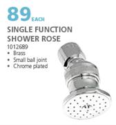 Single Function Shower Rose 1012689-Each