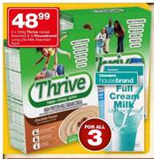 Thrive Cereal-2x500g & Housebrand Long Life Milk 1Ltr-For All 3