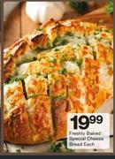 Freshly Baked Special Cheese Bread-Each
