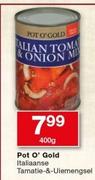 Pot O’ Gold Italiaanse Tamatie-&-Uiemengsel-400g