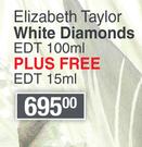 Elizabeth Taylor White Diamonds  EDT 100ml Plus Free EDT 15ml