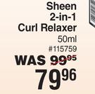 Sheen 2 In 1 Curl Relaxer-50ml