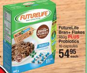 Future Life Bran + Flakes 460g Plus Probiotics 10 Capsules-Each