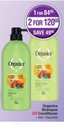 Organics Shampoo Or Conditioner Assorted-For 2 x 1L