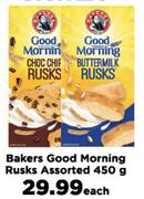 Bakers Good Morning Rusks Assorted-450g Each