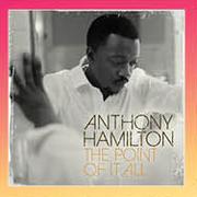 Anthony Hamilton The Point Of It Ali Music CD-Each