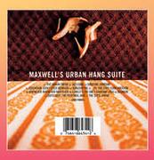 Maxwell's Urban Hang Suite Music CD-For 2