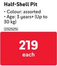 Half Shell Pit-Each         