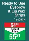 Hair Go Ready To Use Eyebrow & Lip Wax Strips-12's Per Pack
