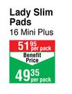 Tena Lady Slim Pads 16 Mini Plus-Per Pack