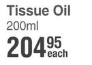 Celltone Tissue Oil-200ml Each