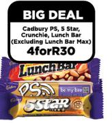 Cadbury PS, 5 Star, Crunchie, Lunch Bar (Excluding Lunch Bar Max)-For 4