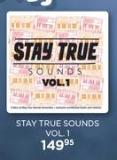 Stay True Sounds Vol.1 CD
