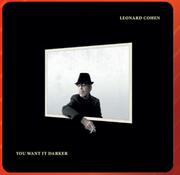 Leonard Cohen You Want It Darker Vinyl