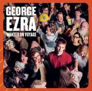 George Ezra Wanted On Voyage Vinyl
