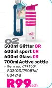 O2 500ml Glitter Or 600ml Sport Or 600ml Glass Or 700ml Active Bottle-Each
