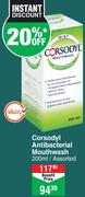 Corsodyl Antibacterial Mouthwash Assorted-200ml