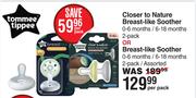 Tommee Tippee Closer To Nature Breast Like Soother 2 Pack Or Breast Like Soother 2 Pack-Per Pack