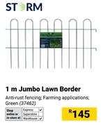Storm 1m Jumbo Lawn Border