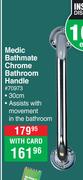 Medic Bathmate Chrome Bathroom Handle