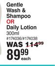 Cetaphil Gentle Wash & Shampoo Or Daily Lotion-300ml Each