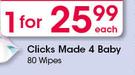 Clicks Made 4 Baby Wipes-80's Each