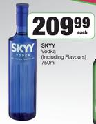 Skyy Vodka (Including Flavours)-750ml Each