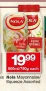 Nola Mayonnaise/Squeeze-500ml/750g Each