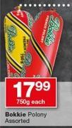 Bokie Polony-750g Each