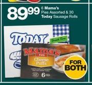 6 Mama’s Pies & 30 Today Sausage Rolls