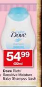 Dove Rich/Sensitive Moisture Baby Shampoo-400ml Each