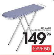 Say Magic Standard Ironing Board