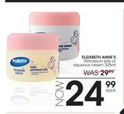 Elizabeth Anne's Petroleum Jelly Oe Aqueous Cream-325ml Each