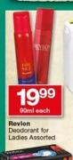 Revlon Deodorant For Ladies Assorted-90ml Each