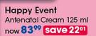Happy Event Antenatal Cream-125ml Each