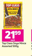 Top Class Soya Mince Assorted-500g Each