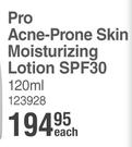 Cetaphil Pro Acne Prone Skin Moisturizing Lotion SPF30-120ml Each
